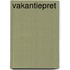 Vakantiepret