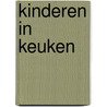 Kinderen in keuken by Unknown