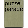 Puzzel parade door Onbekend