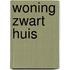 Woning zwart huis