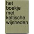 Het boekje met Keltische wijsheden