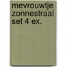 Mevrouwtje Zonnestraal set 4 ex. by Unknown