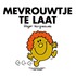 Mevrouwtje Te laat set 4 ex.