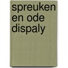 Spreuken en ode dispaly  by Unknown