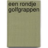 Een rondje golfgrappen by Unknown