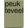 Peuk teveel by Kirsch