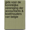 Gids voor de Koninklijke Vereniging der Accountants & Boekhouders van Belgie door Onbekend