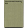 Vennootschapsbelasting 98.1 door T. Tack