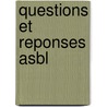 Questions et reponses ASBL door Onbekend