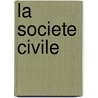 La societe civile door M. Moreau