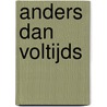 Anders dan voltijds door M. Cortebeek