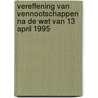Vereffening van vennootschappen na de wet van 13 april 1995 by E. de Bie