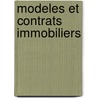 Modeles et contrats immobiliers by Unknown
