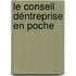 Le conseil déntreprise en poche