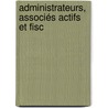 Administrateurs, associés actifs et fisc door P. Bellen