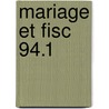 Mariage et fisc 94.1 by Unknown