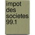 Impot des societes 99.1