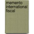 Memento international fiscal