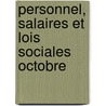 Personnel, salaires et lois sociales octobre by Unknown