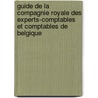 Guide de la Compagnie Royale des Experts-Comptables et Comptables de Belgique door Onbekend