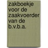 Zakboekje voor de zaakvoerder van de B.V.B.A. door P. Verschelden
