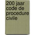 200 jaar Code de procedure civile