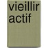 Vieillir actif