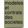 Modeles et contrats des societes by L. Marcelis