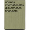 Normes internationales d'information financiere door Onbekend