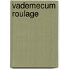 Vademecum roulage by Paul Wouters