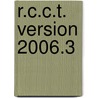 R.C.C.T. version 2006.3 door Onbekend