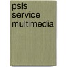 Psls service multimedia door Onbekend