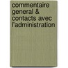 Commentaire general & contacts avec l'administration by Y. Colson