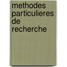 Methodes particulieres de recherche by F. Debusschere
