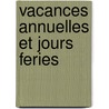 Vacances annuelles et jours feries door S. Baltazar