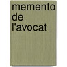 Memento de l'avocat door E. Vink
