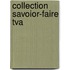 Collection savoior-faire TVA