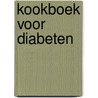Kookboek voor diabeten door Provoost