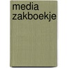 Media zakboekje by Unknown