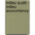 Milieu audit - milieu accountancy