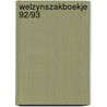 Welzynszakboekje 92/93 by Laurensse