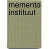 Memento instituut by Ysebaert