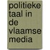 Politieke taal in de vlaamse media