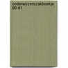Onderwyzerszakboekje 90-91 by Corte