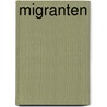 Migranten by Unknown