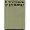 Tandheelkunde en psychologie door Stefan Lievens