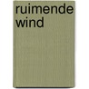Ruimende wind by W. van Zwol