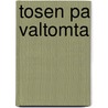 Tosen pa Valtomta door B. Nordh