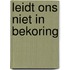 Leidt ons niet in bekoring
