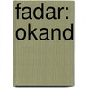 Fadar: okand by A. Lyttkens